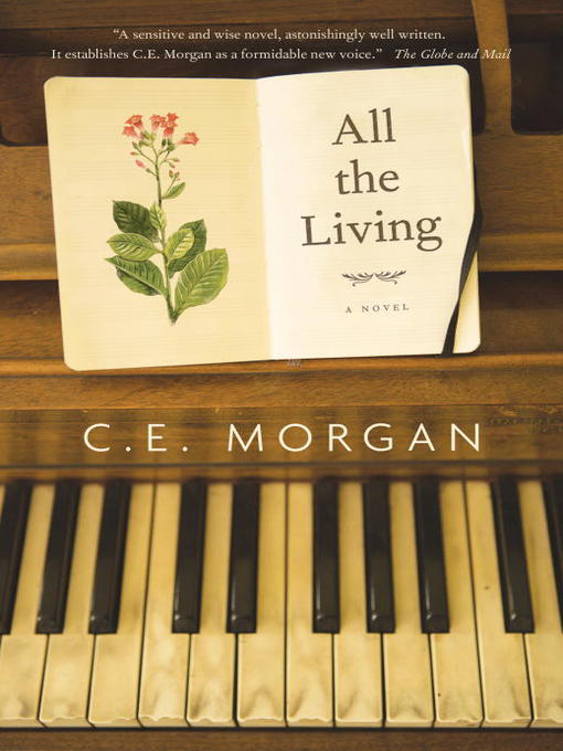 Title details for All the Living by C.E. Morgan - Available